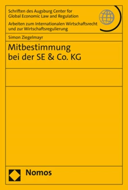 Abbildung von Ziegelmayr | Mitbestimmung bei der SE & Co. KG | 1. Auflage | 2022 | beck-shop.de
