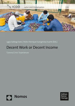 Abbildung von Sabbag Fares / Evangelista Duarte | Decent Work or Decent Income | 1. Auflage | 2021 | 24 | beck-shop.de