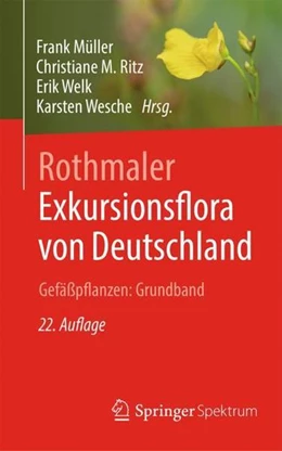 Abbildung von Müller / Ritz | Rothmaler - Exkursionsflora von Deutschland. Gefäßpflanzen: Grundband | 22. Auflage | 2021 | beck-shop.de