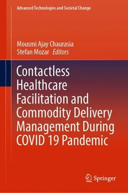 Abbildung von Chaurasia / Mozar | Contactless Healthcare Facilitation and Commodity Delivery Management During COVID 19 Pandemic | 1. Auflage | 2021 | beck-shop.de