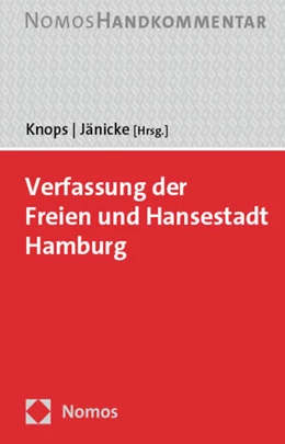 Abbildung von Knops / Jänicke | Verfassung der Freien und Hansestadt Hamburg | 1. Auflage | 2023 | beck-shop.de