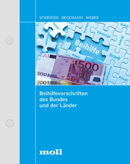 Abbildung von Schröder / Beckmann | Beihilfevorschriften des Bundes und der Länder | 1. Auflage | 2018 | beck-shop.de
