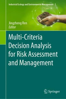 Abbildung von Ren | Multi-Criteria Decision Analysis for Risk Assessment and Management | 1. Auflage | 2021 | beck-shop.de