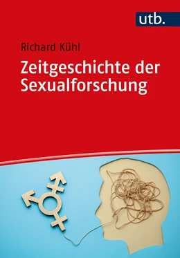 Abbildung von Kühl | Zeitgeschichte der Sexualforschung | 11. Auflage | 2026 | beck-shop.de