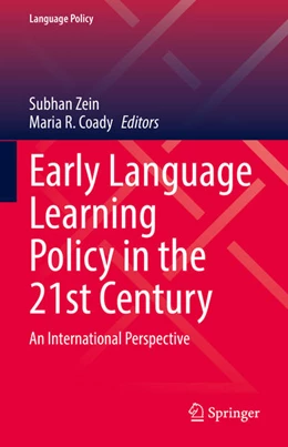 Abbildung von Zein / Coady | Early Language Learning Policy in the 21st Century | 1. Auflage | 2021 | beck-shop.de