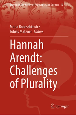 Abbildung von Robaszkiewicz / Matzner | Hannah Arendt: Challenges of Plurality | 1. Auflage | 2021 | beck-shop.de