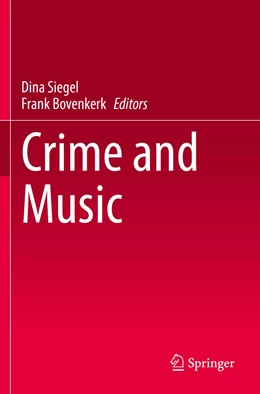 Abbildung von Siegel / Bovenkerk | Crime and Music | 1. Auflage | 2021 | beck-shop.de