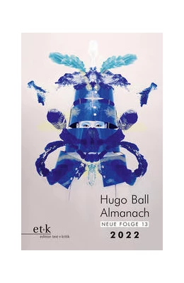 Abbildung von Hugo Ball Almanach. Neue Folge 13 | 1. Auflage | 2022 | 13 | beck-shop.de