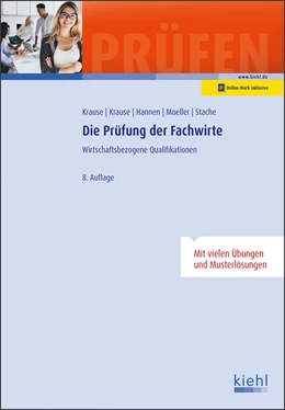 Abbildung von Krause / Hannen | Die Prüfung der Fachwirte | 8. Auflage | 2022 | beck-shop.de