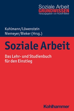 Abbildung von Kuhlmann / Löwenstein | Soziale Arbeit | 1. Auflage | 2022 | beck-shop.de