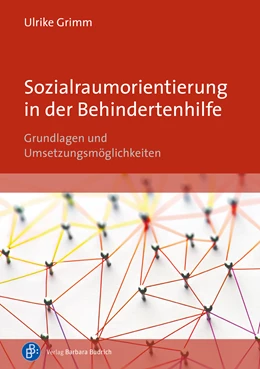 Abbildung von Grimm | Sozialraumorientierung in der Behindertenhilfe | 1. Auflage | 2025 | beck-shop.de