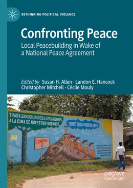 Abbildung von Allen / Hancock | Confronting Peace | 1. Auflage | 2021 | beck-shop.de