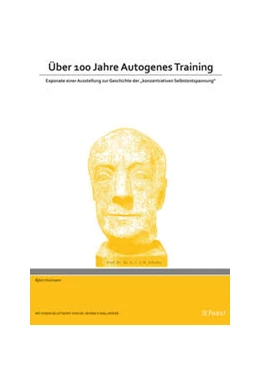Abbildung von Husmann | Über 100 Jahre Autogenes Training | 1. Auflage | 2021 | beck-shop.de