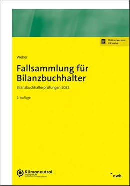Abbildung von Weber | Fallsammlung für Bilanzbuchhalter | 2. Auflage | 2022 | beck-shop.de