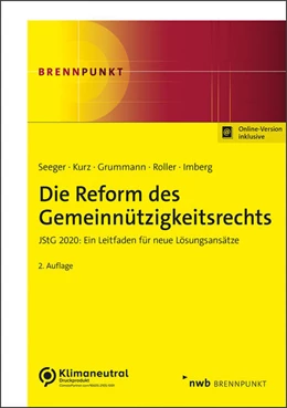 Abbildung von Seeger / Kurz | Die Reform des Gemeinnützigkeitsrechts | 2. Auflage | 2022 | beck-shop.de