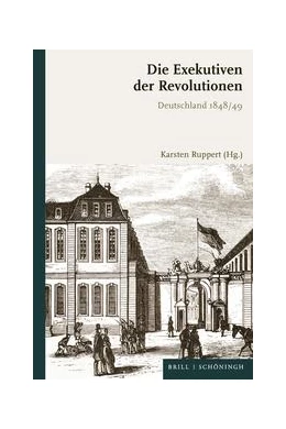 Abbildung von Die Exekutiven der Revolutionen | 1. Auflage | 2023 | beck-shop.de