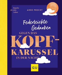 Abbildung von Precht | Federleichte Gedanken gegen das Kopfkarussell in der Nacht | 1. Auflage | 2022 | beck-shop.de
