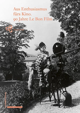 Abbildung von Schärer / Tode | Aus Enthusiasmus fürs Kino! | 1. Auflage | 2021 | beck-shop.de