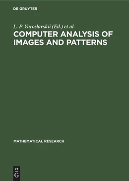 Abbildung von Yaroslavskii / Wilhelmi | Computer Analysis of Images and Patterns | 1. Auflage | 1988 | beck-shop.de
