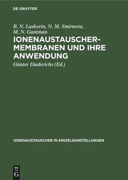 Abbildung von Laskorin / Diederichs | Ionenaustauschermembranen und ihre Anwendung | 1. Auflage | 1967 | beck-shop.de