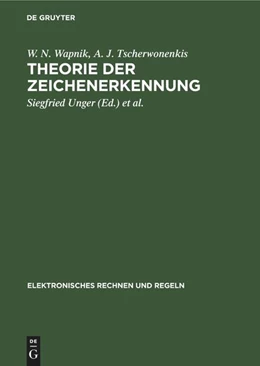Abbildung von Wapnik / Unger | Theorie der Zeichenerkennung | 1. Auflage | 1980 | beck-shop.de