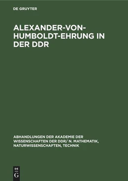 Abbildung von Deters / Heikenroth | Alexander-von-Humboldt-Ehrung in der DDR | 1. Auflage | 1987 | beck-shop.de