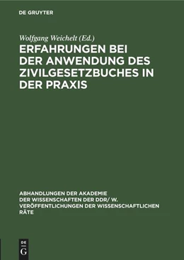 Abbildung von Weichelt | Erfahrungen bei der Anwendung des Zivilgesetzbuches in der Praxis | 1. Auflage | 1986 | beck-shop.de