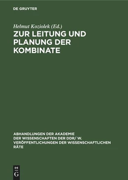 Abbildung von Koziolek | Zur Leitung und Planung der Kombinate | 1. Auflage | 1982 | beck-shop.de