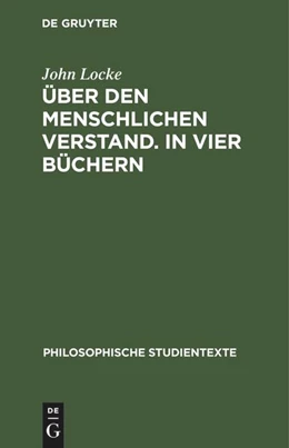 Abbildung von Locke | Über den Menschlichen Verstand. In vier Büchern | 2. Auflage | 1969 | beck-shop.de