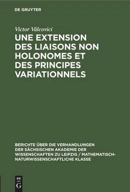 Abbildung von Vâlcovici | Une extension des liaisons non holonomes et des principes variationnels | 1. Auflage | 1959 | beck-shop.de