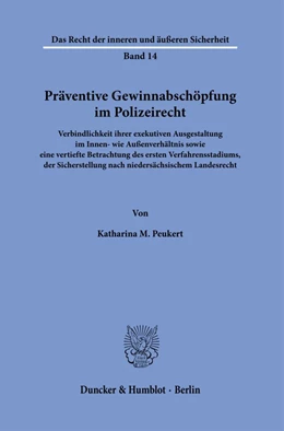 Abbildung von Peukert | Präventive Gewinnabschöpfung im Polizeirecht. | 1. Auflage | 2022 | beck-shop.de