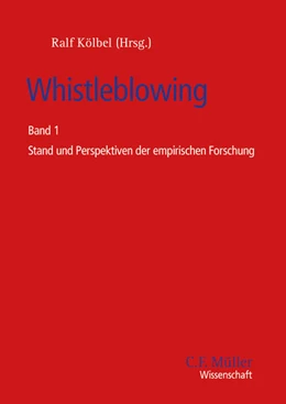 Abbildung von Kölbel | Whistleblowing | 1. Auflage | 2022 | beck-shop.de