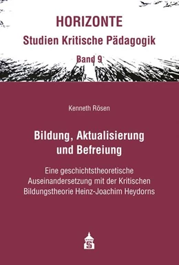 Abbildung von Rösen | Bildung, Aktualisierung und Befreiung | 1. Auflage | 2022 | beck-shop.de