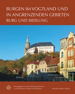 Abbildung von Burgen im Vogtland und in angrenzenden Gebieten | 1. Auflage | 2022 | 21 | beck-shop.de