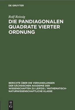 Abbildung von Reissig | Die pandiagonalen Quadrate vierter Ordnung | 1. Auflage | 1953 | beck-shop.de