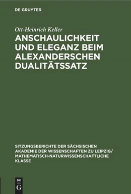 Abbildung von Keller | Anschaulichkeit und Eleganz beim Alexanderschen Dualitätssatz | 1. Auflage | 1981 | beck-shop.de