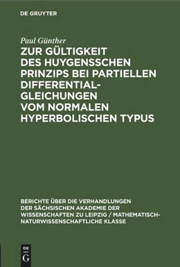 Abbildung von Günther | Zur Gültigkeit des Huygensschen Prinzips bei partiellen Differentialgleichungen vom normalen Hyperbolischen Typus | 1. Auflage | 1953 | beck-shop.de