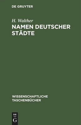 Abbildung von Fischer / Walther | Namen deutscher Städte | 1. Auflage | 1964 | beck-shop.de
