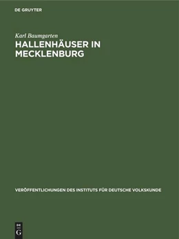 Abbildung von Baumgarten | Hallenhäuser in Mecklenburg | 1. Auflage | 1971 | beck-shop.de