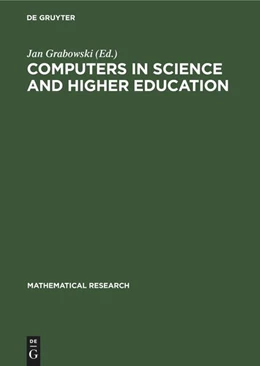 Abbildung von Grabowski | Computers in Science and Higher Education | 1. Auflage | 1991 | beck-shop.de