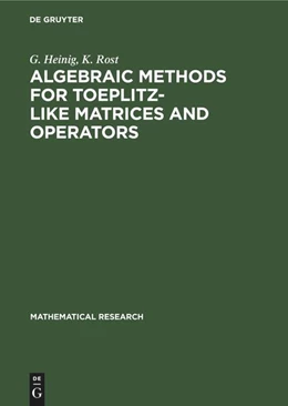 Abbildung von Rost / Heinig | Algebraic Methods for Toeplitz-like Matrices and Operators | 1. Auflage | 1985 | beck-shop.de