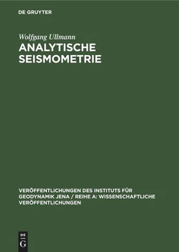 Abbildung von Ullmann | Analytische Seismometrie | 1. Auflage | 1972 | beck-shop.de