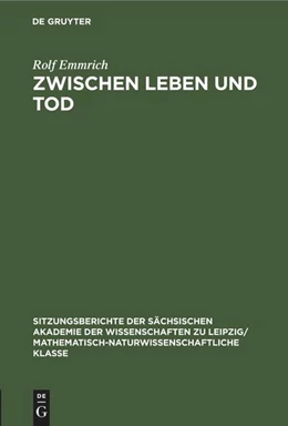 Abbildung von Emmrich | Zwischen Leben und Tod | 1. Auflage | 1975 | beck-shop.de