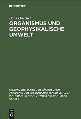 Abbildung von Drischel | Organismus und geophysikalische Umwelt | 1. Auflage | 1976 | beck-shop.de