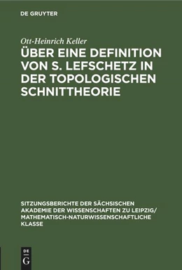 Abbildung von Keller | Über eine Definition von S. Lefschetz in der topologischen Schnittheorie | 1. Auflage | 1970 | beck-shop.de