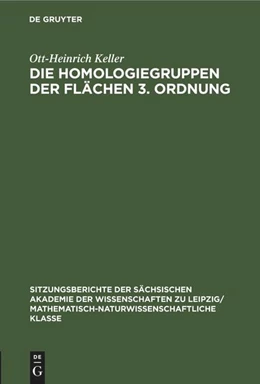 Abbildung von Keller | Die Homologiegruppen der Flächen 3. Ordnung | 1. Auflage | 1966 | beck-shop.de