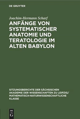 Abbildung von Scharf | Anfänge von systematischer Anatomie und Teratologie im Alten Babylon | 1. Auflage | 1989 | beck-shop.de