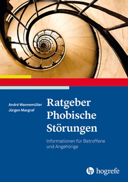Abbildung von Margraf / Wannemüller | Ratgeber Phobische Störungen | 1. Auflage | 2022 | 48 | beck-shop.de