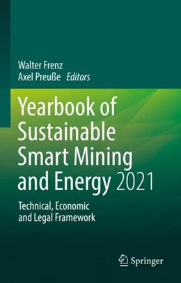 Abbildung von Frenz / Preuße | Yearbook of Sustainable Smart Mining and Energy 2021 | 1. Auflage | 2022 | beck-shop.de