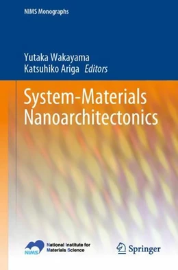 Abbildung von Wakayama / Ariga | System-Materials Nanoarchitectonics | 1. Auflage | 2022 | beck-shop.de